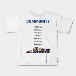 To be like Community - TV show Kids T-Shirt